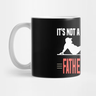 it's not a dad bod its a father's figure funny fathers day gift Mug